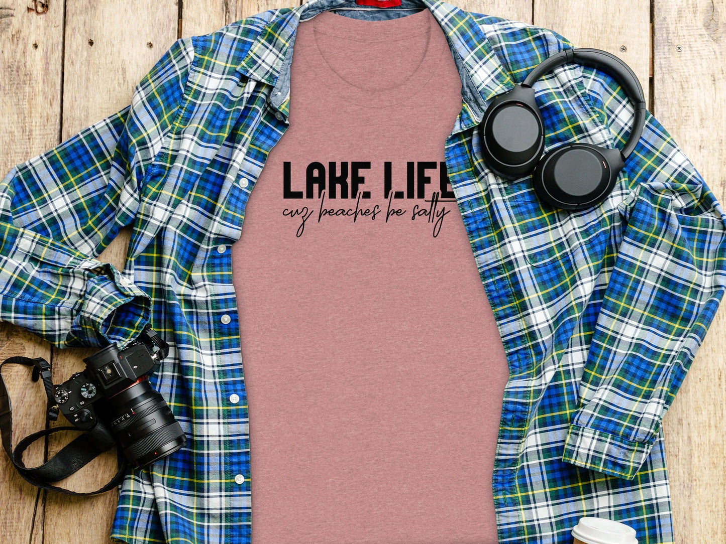 Lake Life Cuz Beaches Be Salty Funny Statement T-Shirt
