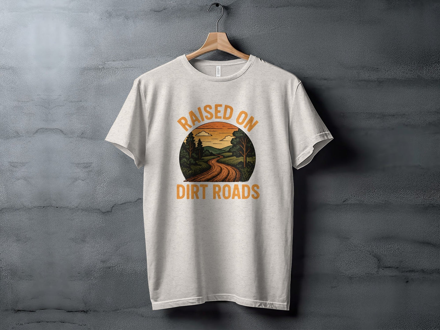 Raised On Dirt Roads Country Graphic Image Design T-Shirt
