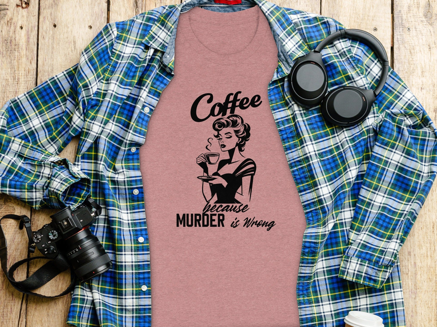 Coffee Because Murder is Wrong Funny Slogan Design T-Shirt