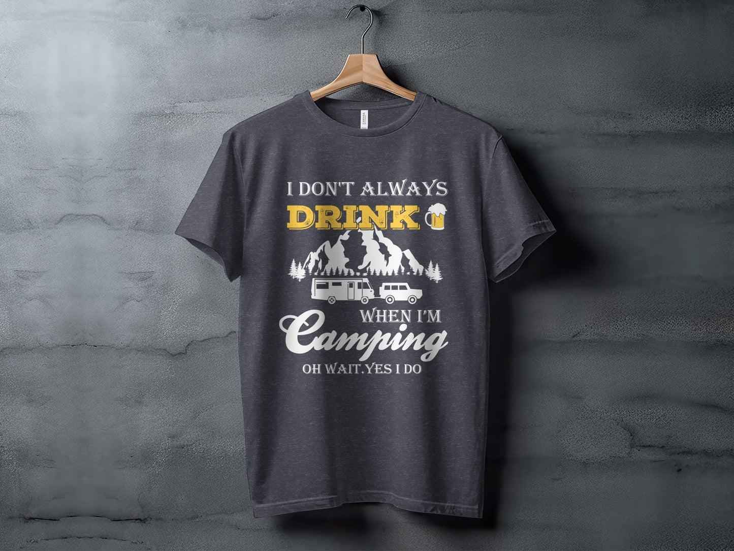 Camping Trip Funny Drinking Quote Graphic Adventure T-Shirt