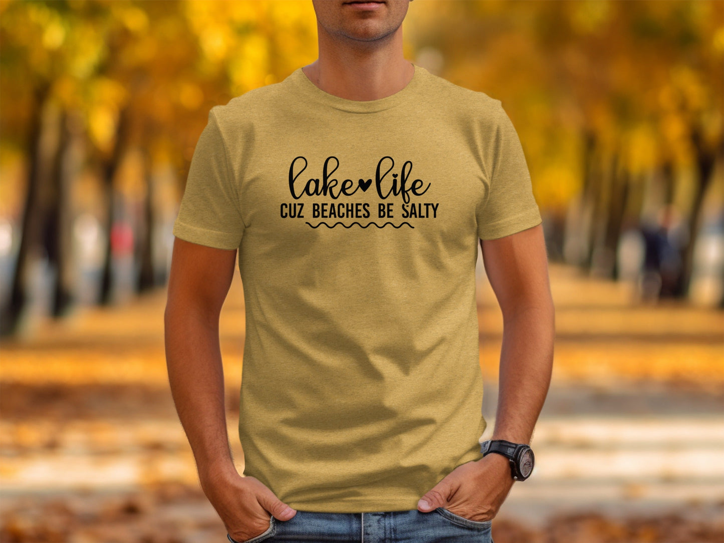 Lake Life Cuz Beaches Be Salty Slogan T-Shirt