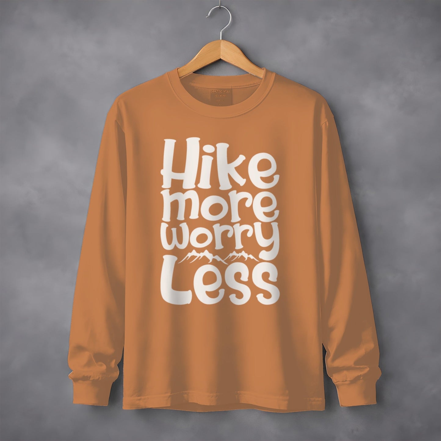 Hike More Worry Less With Mountain Graphic Long Sleeve T-Shirt