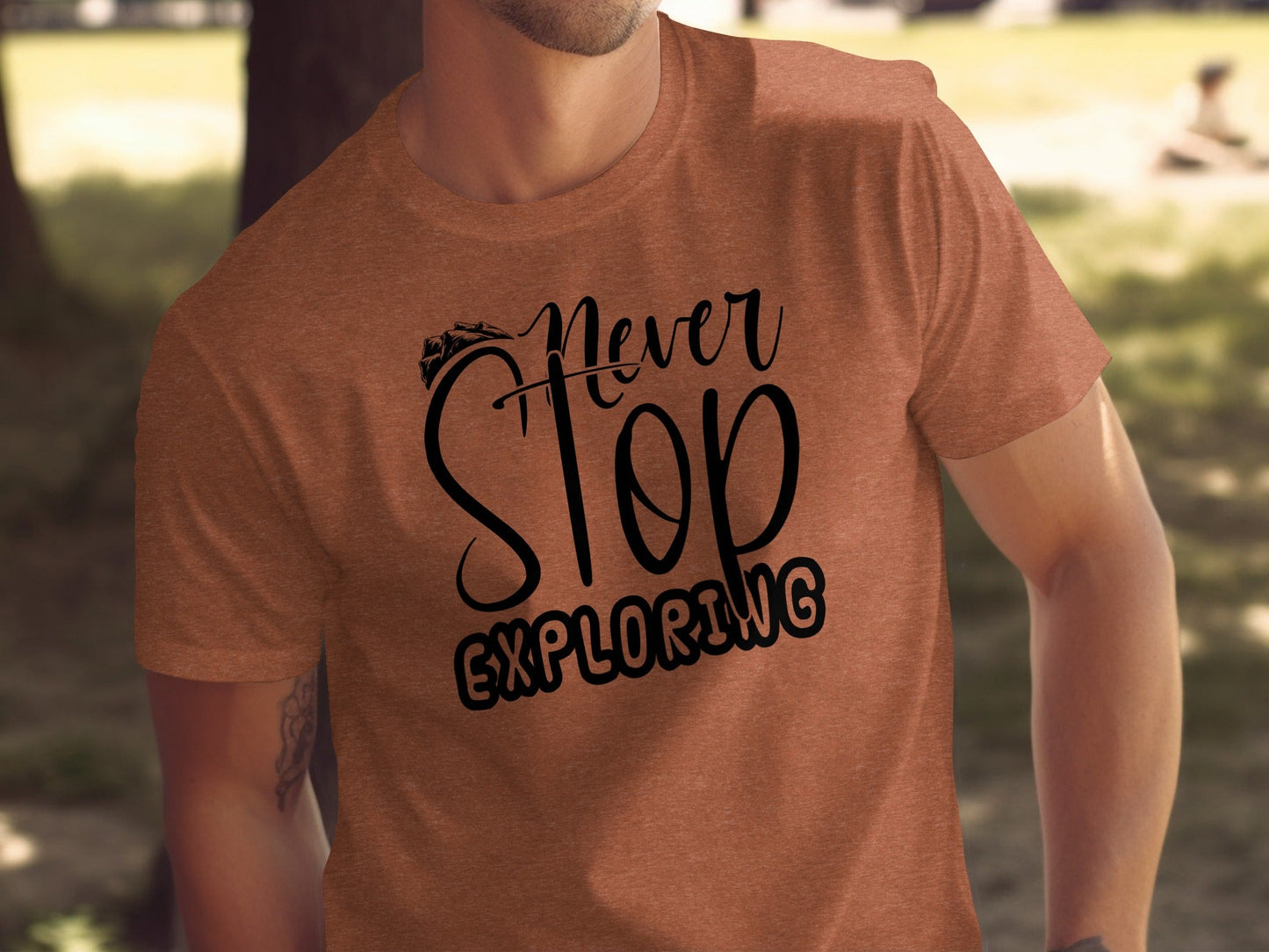 Never Stop Exploring Graphic Adventure Lover Quote T-Shirt