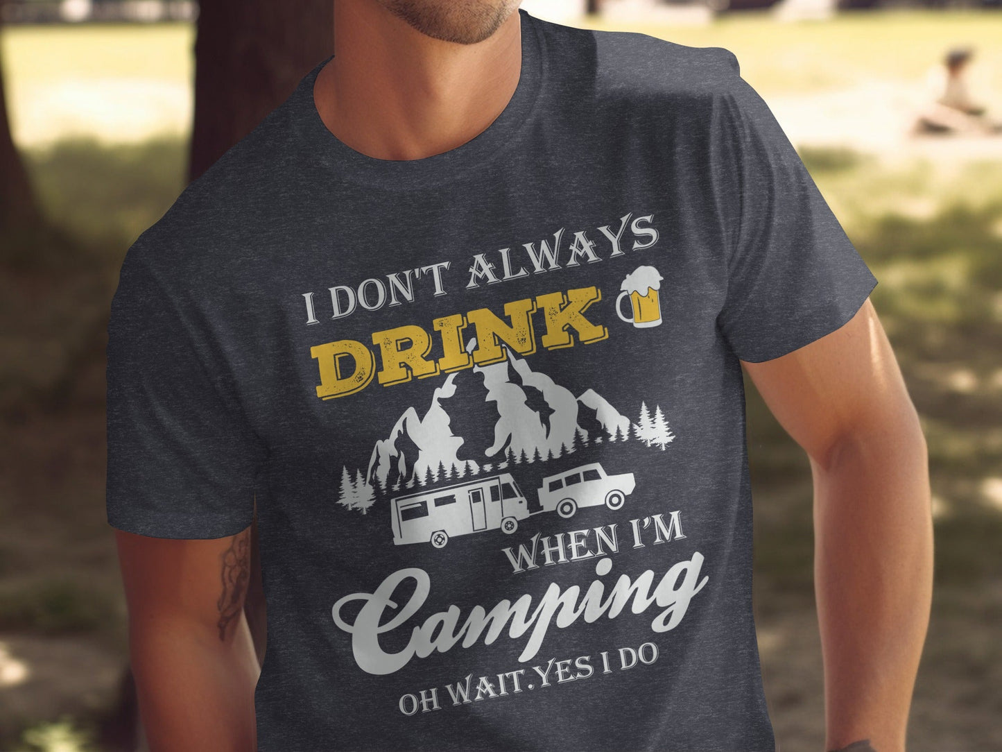 Camping Trip Funny Drinking Quote Graphic Adventure T-Shirt