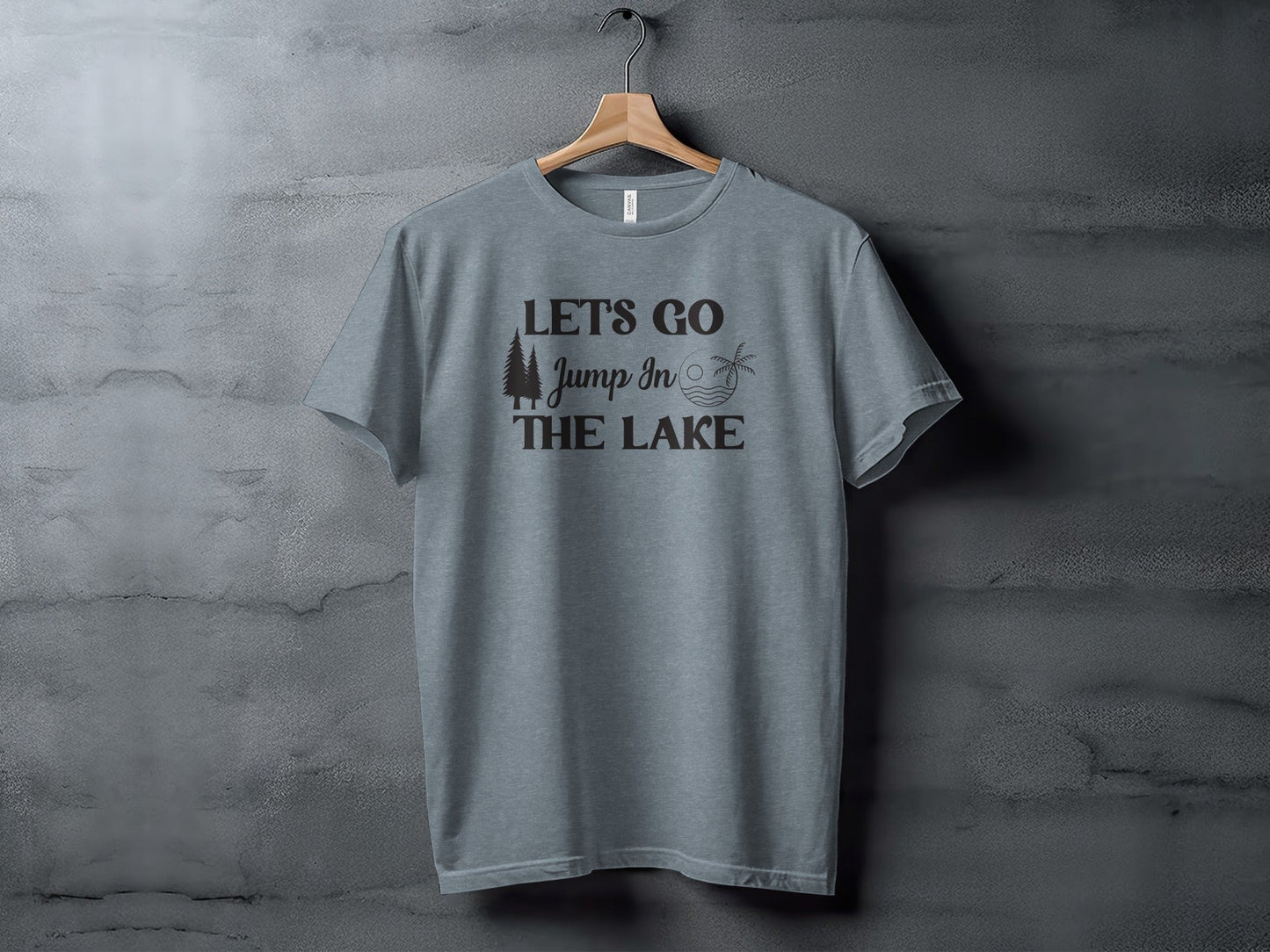 Lets Go Jump In The Lake Outdoors Adventure T-Shirt