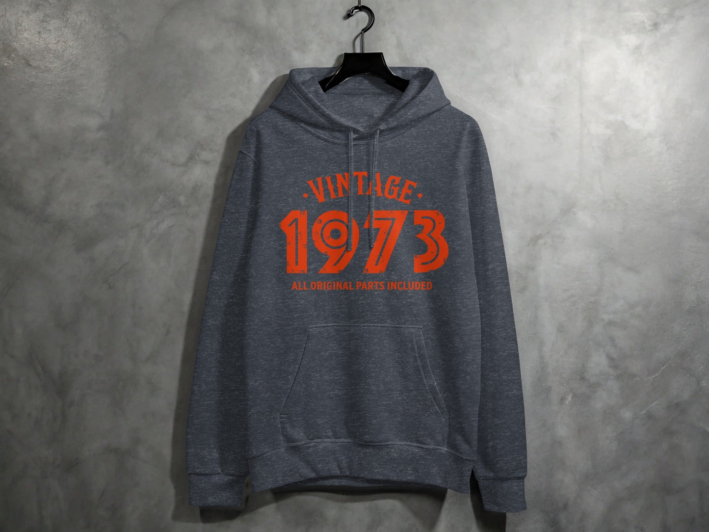 Vintage 1973 All Original Parts Included Graphic Design Hoodie
