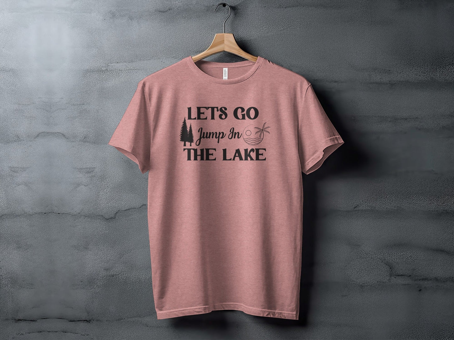 Lets Go Jump In The Lake Outdoors Adventure T-Shirt
