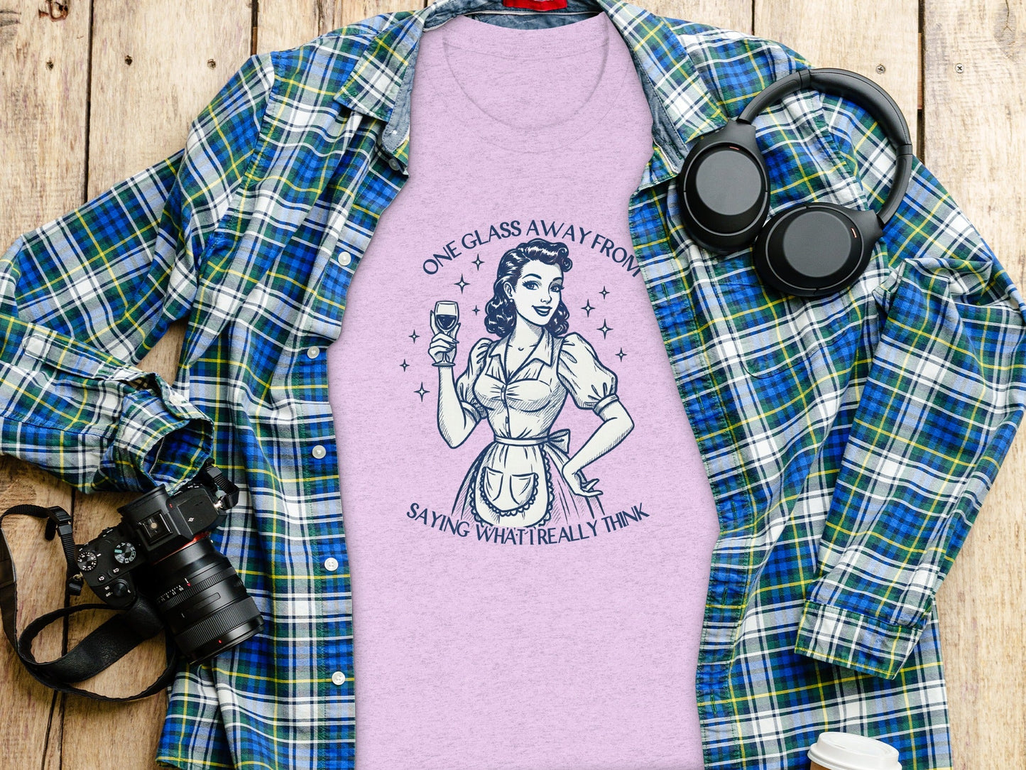 One Glass Away From Saying What I Really Think T-Shirt