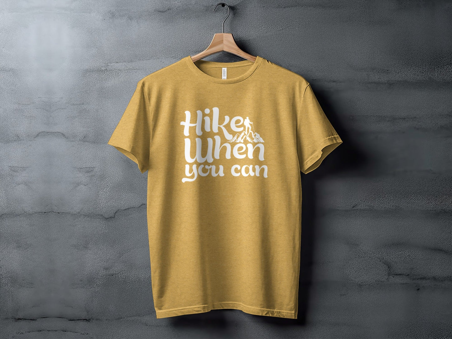 Hike When You Can Outdoor Adventure Design for Hiking T-Shirt