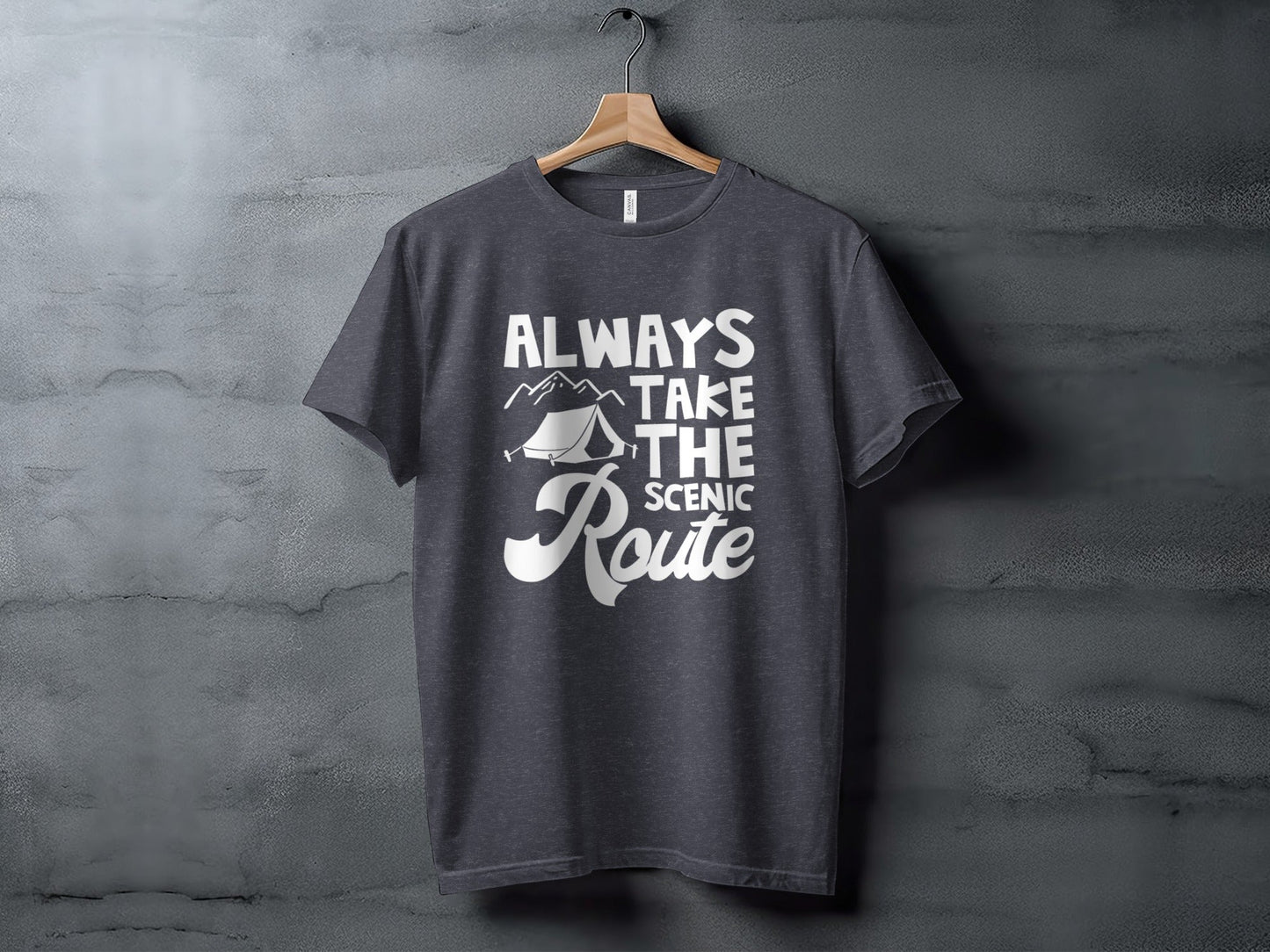 Always Take The Scenic Route Outdoors Camping Design T-Shirt
