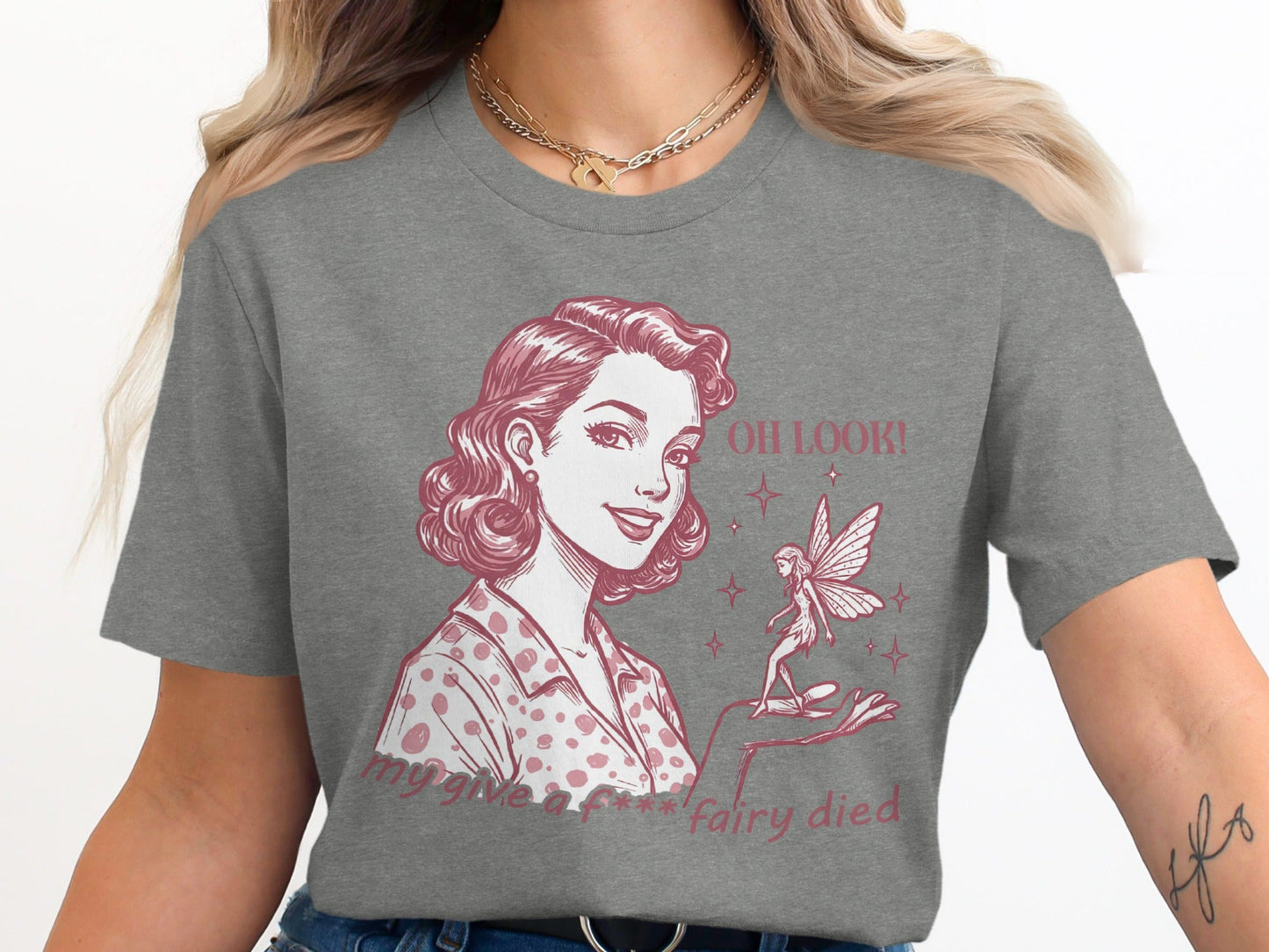 My Give A F Fairy Died Funny Attitude Graphic T-Shirt