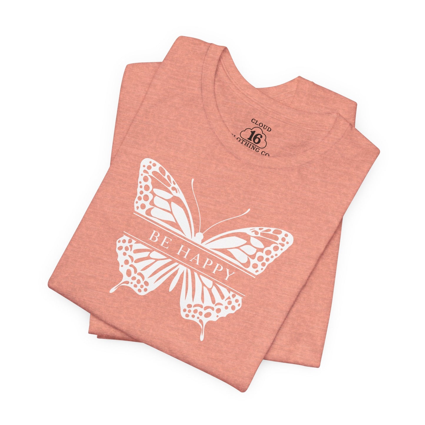 Be Happy Butterfly Tee - Womens Eco-Friendly T-Shirt - Positive Vibes Nature Lover Gift