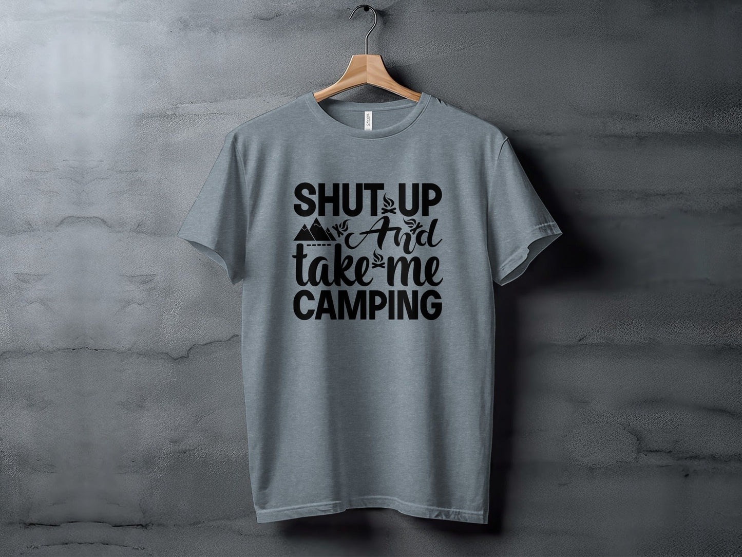 Shut Up And Take Me Camping Graphic Design T-Shirt