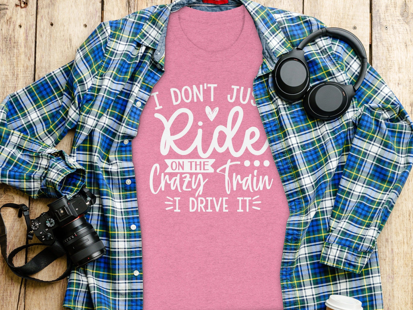 I Don't Just Ride I Drive The Crazy Train T-Shirt