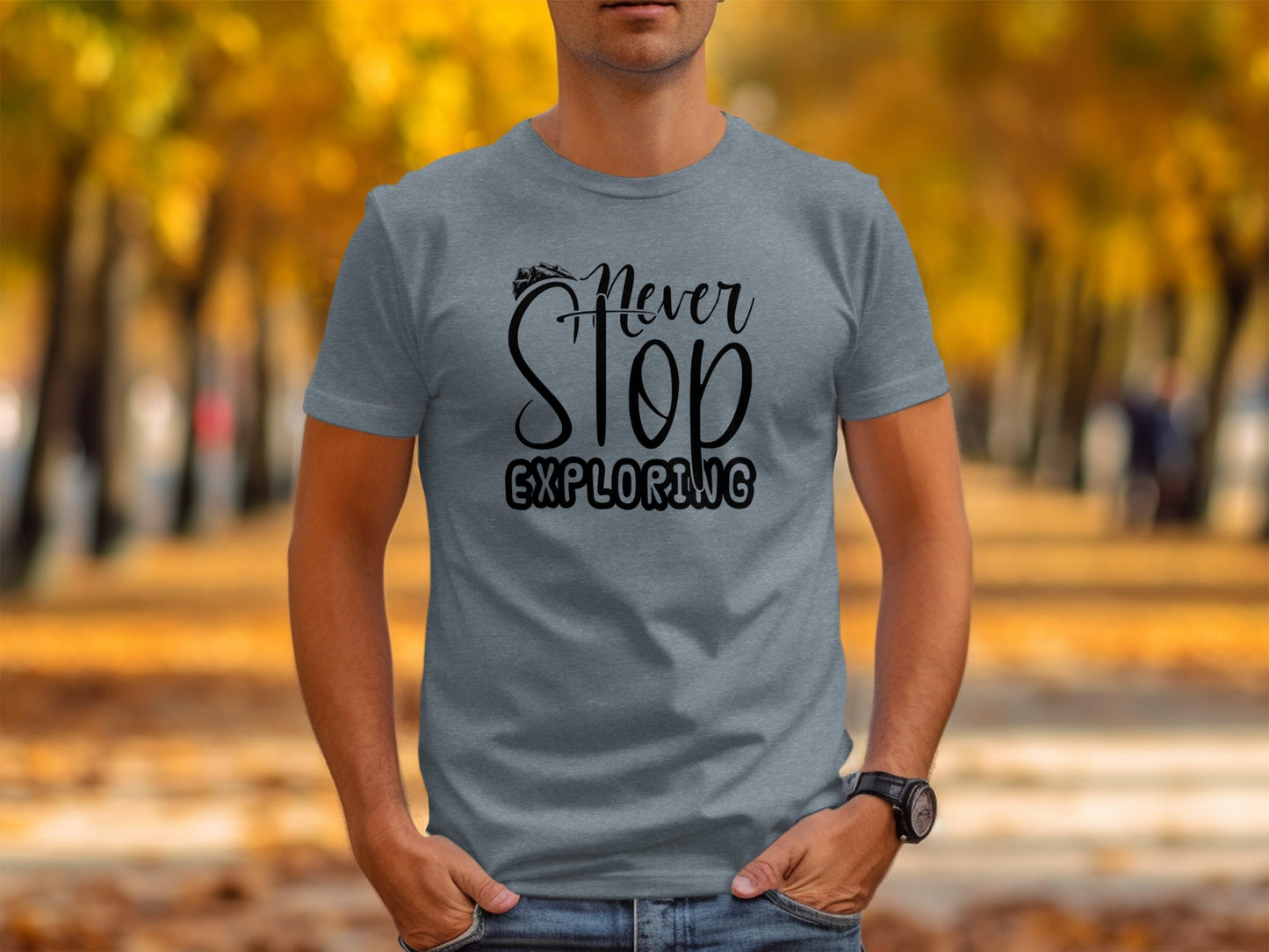 Never Stop Exploring Graphic Adventure Lover Quote T-Shirt