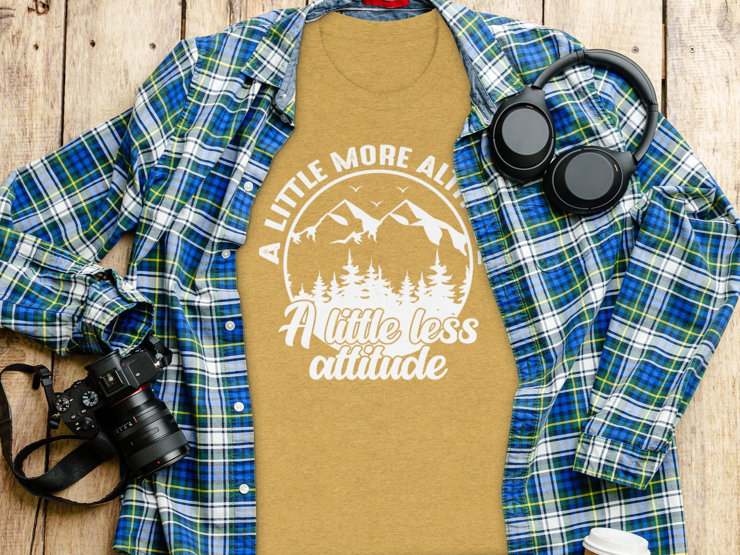 A Little More Altitude A Little Less Attitude T-Shirt