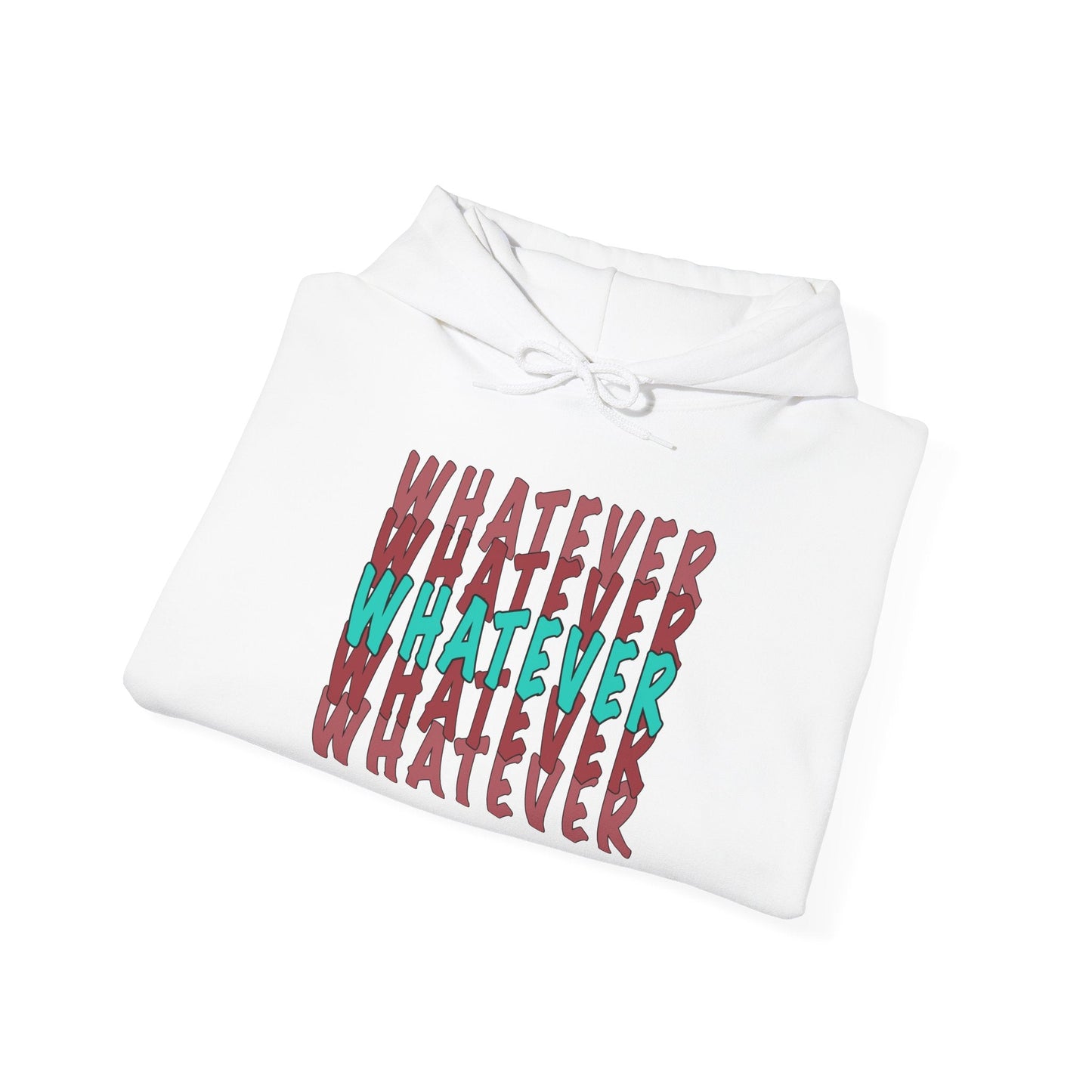 Whatever Unisex Hoodie - Comfortable Casual Sweatshirt for Everyday Wear