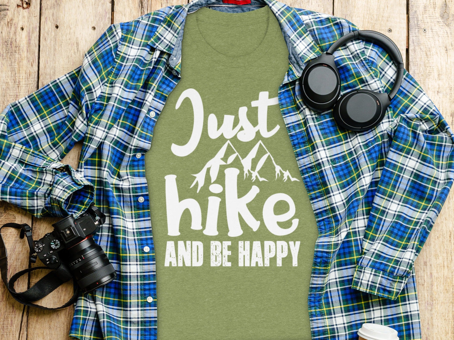 Just Hike Mountains And Be Happy Mountain Lover T-Shirt