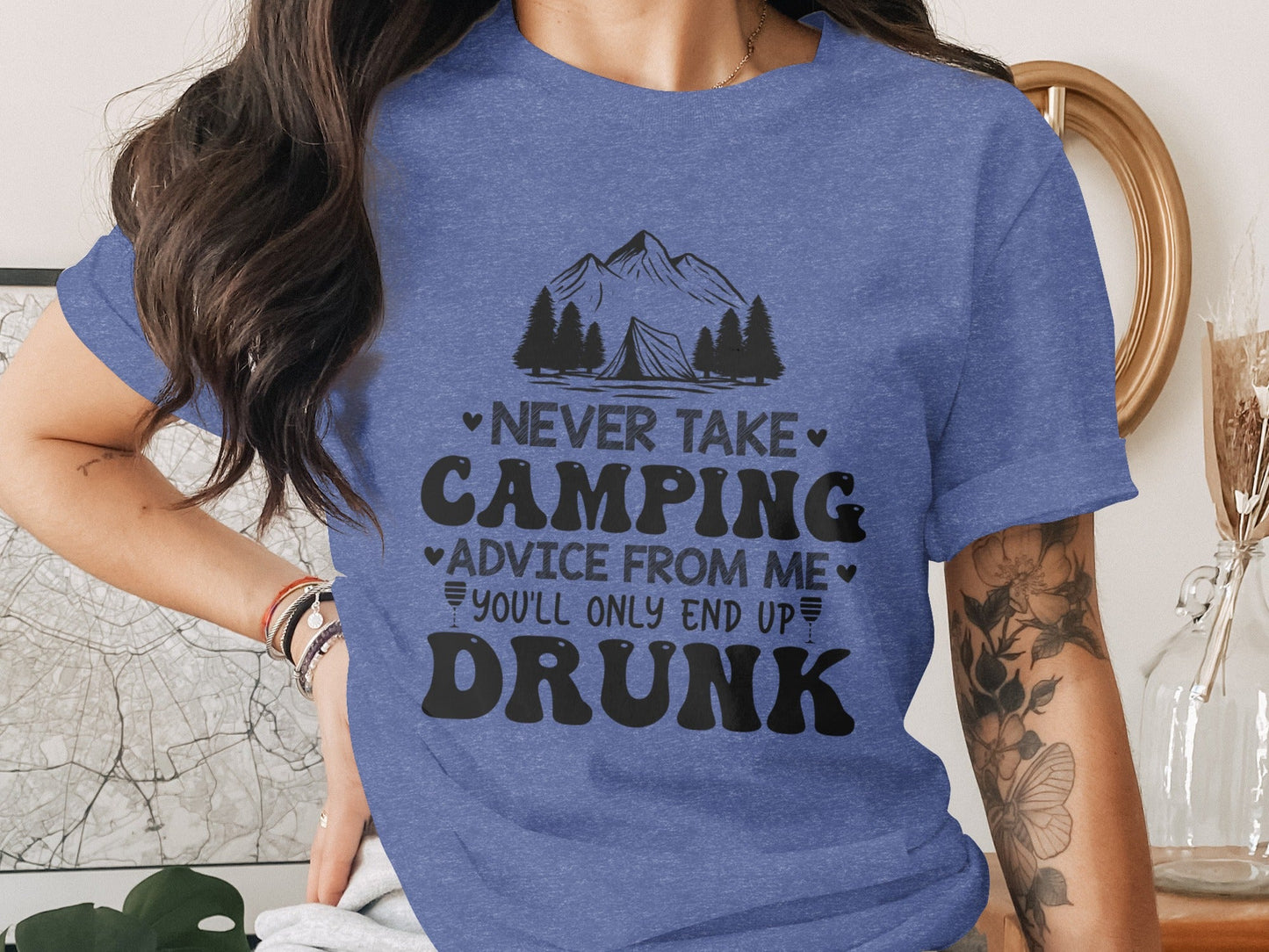 Never Take Camping Advice Funny Camping Slogan T-Shirt