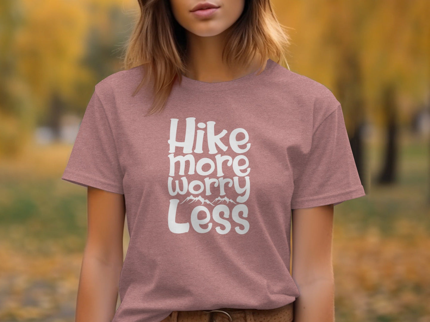 Hike More Worry Less Graphic Design Motivational T-Shirt
