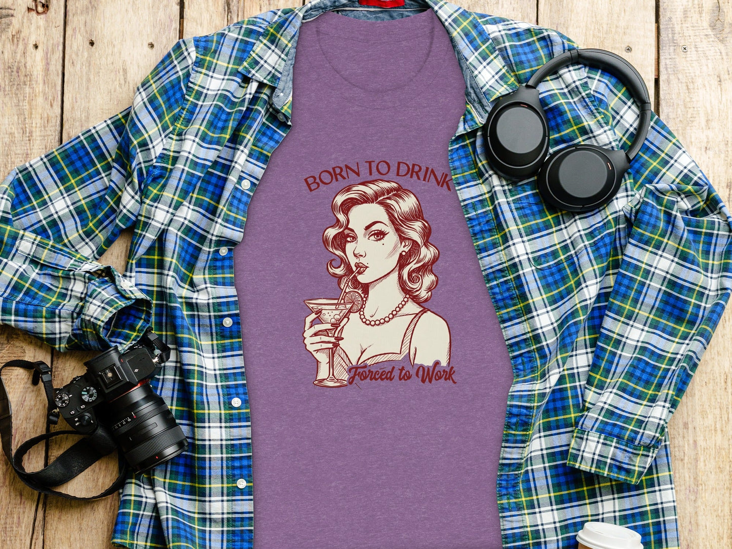 Born To Drink Forced To Work Retro Woman Artwork T-Shirt