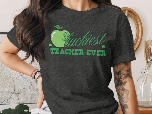 Luckiest Teacher Ever Clover Apple St Patricks Day T-Shirt