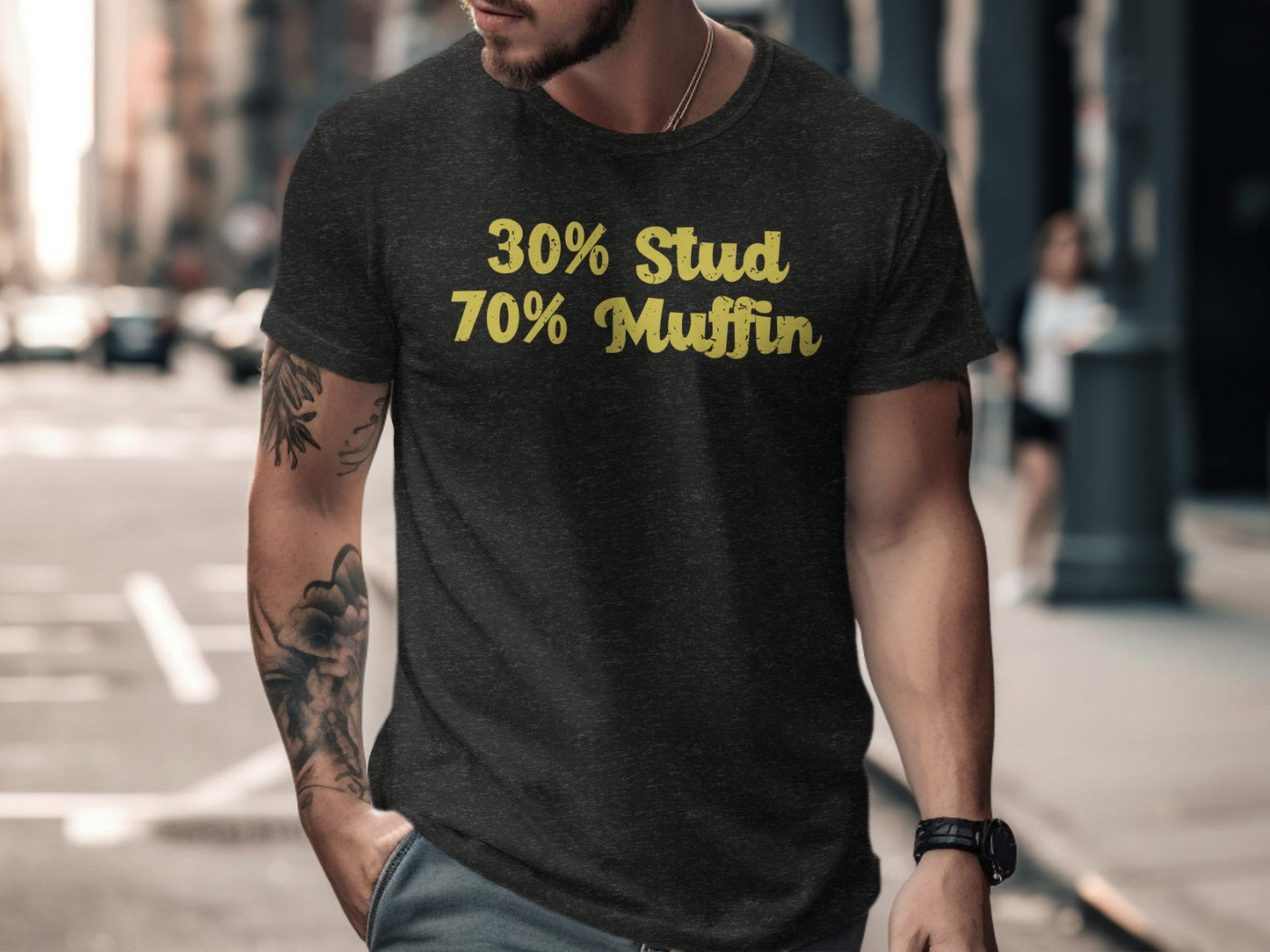 30 Percent Stud 70 Percent Muffin Funny Graphic T-Shirt