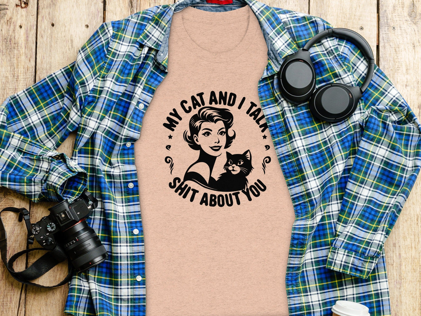 My Cat and I Talk Shit About You Funny Graphic T-Shirt