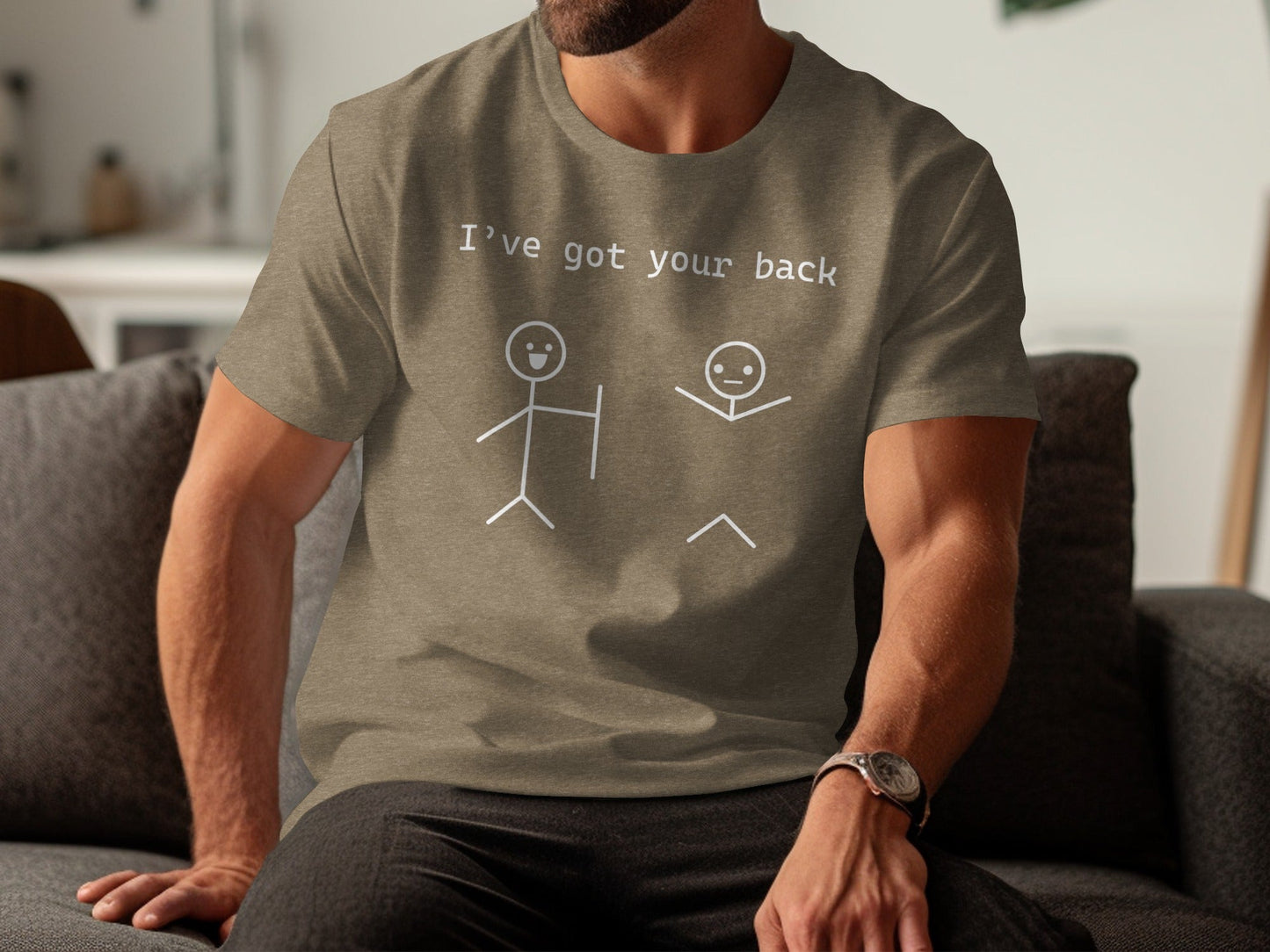 I Have Got Your Back Stick Figures Friendship Support T-Shirt