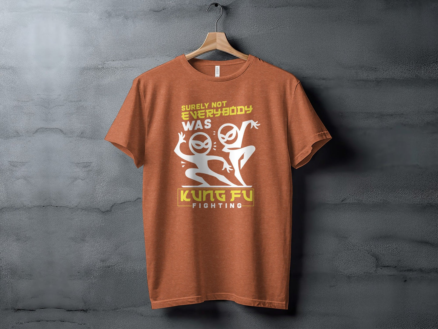 Surely Not Everybody Was Kung Fu Fighting Awesome T-Shirt