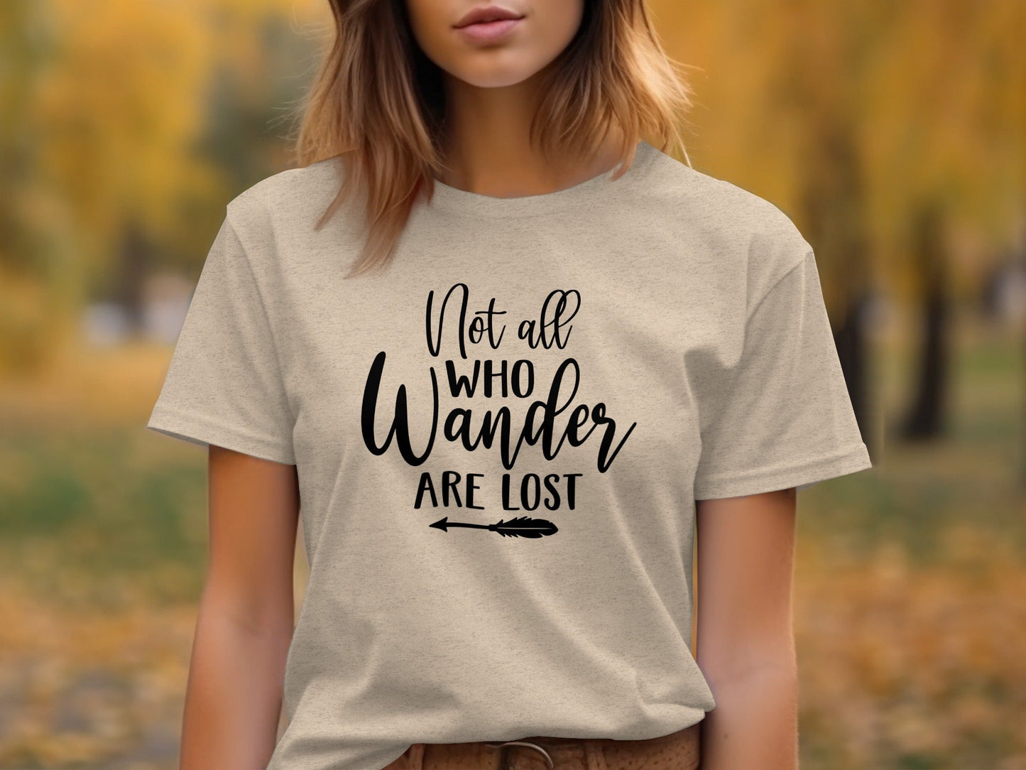Not All Who Wander Are Lost Arrow Graphic Design T-Shirt