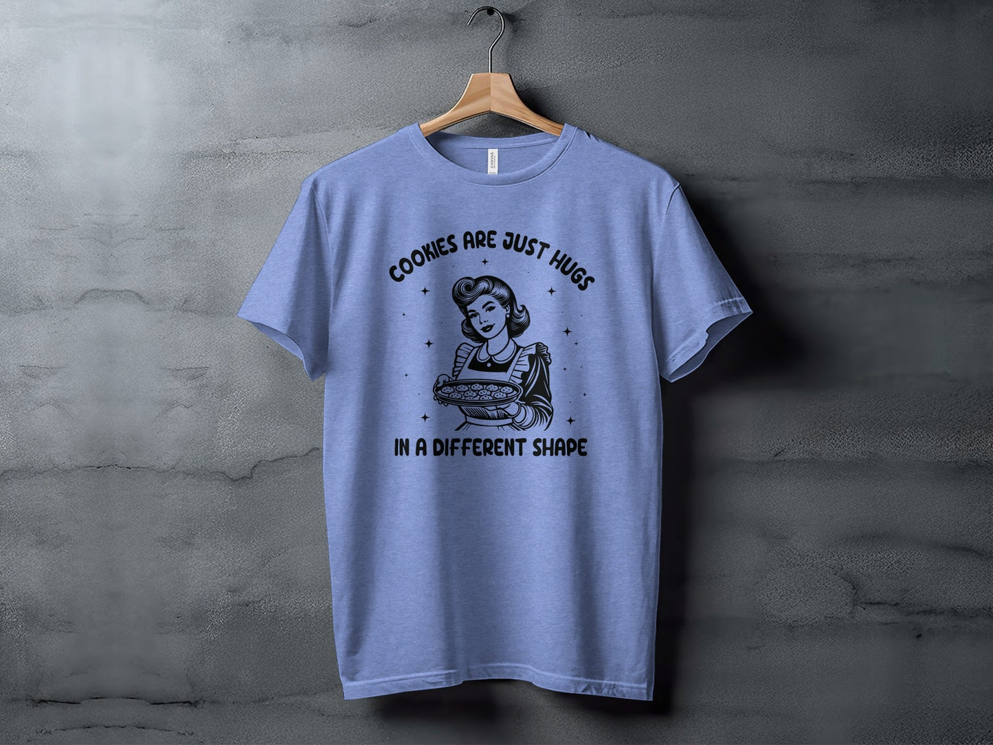 Cookies Are Just Hugs In A Different Shape Graphic T-Shirt
