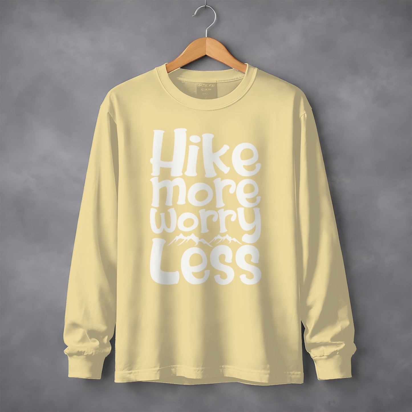 Hike More Worry Less With Mountain Graphic Long Sleeve T-Shirt