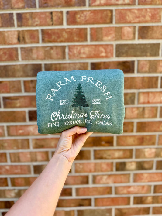 Farm Fresh Christmas Trees Embroidered Sweatshirt — Sizes for the whole family!
