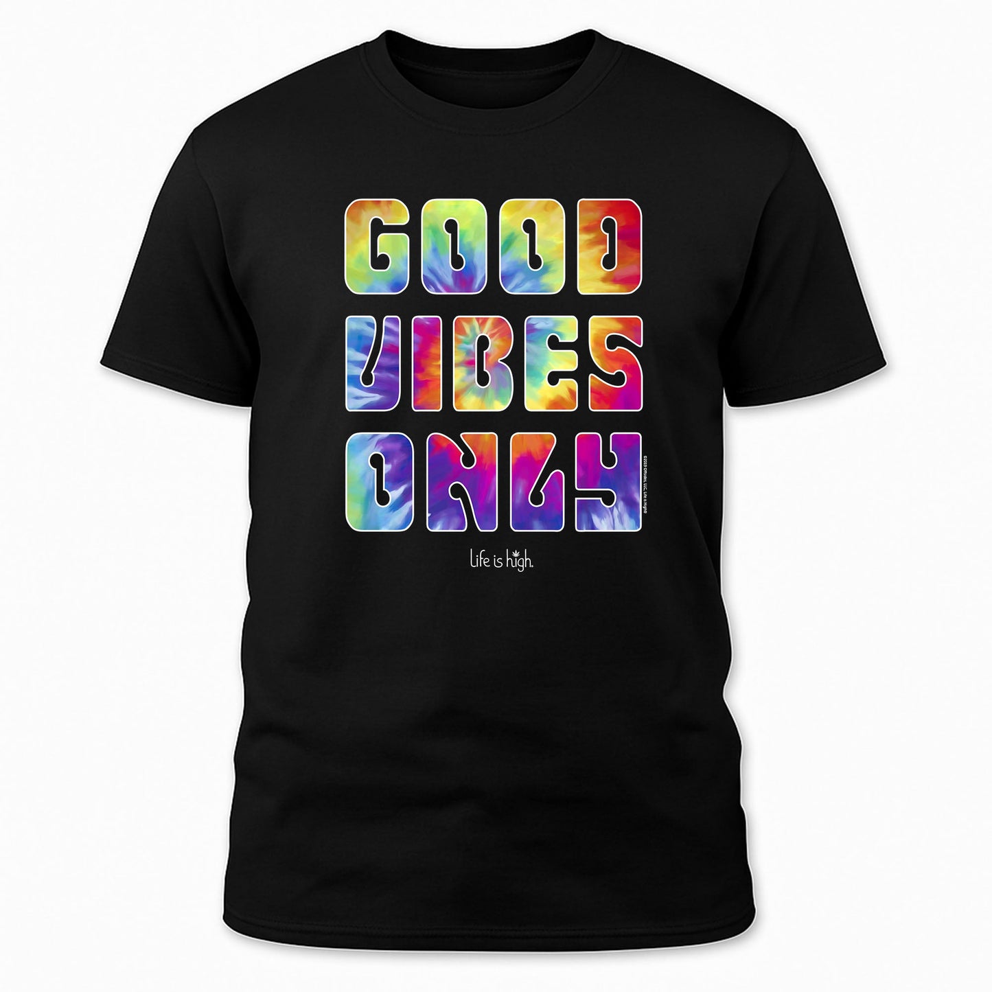 Good Vibes Only