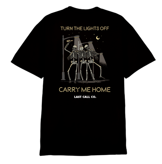 Last Call Co. Carry Me Home S/S Tee