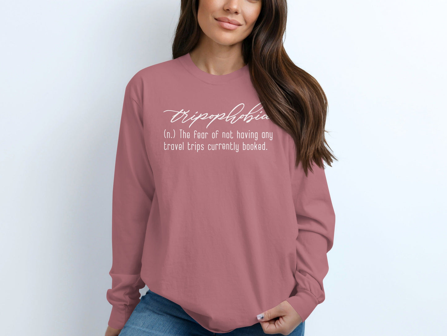 Tripophobia Definition Funny Travel Phrase Long Sleeve T-Shirt