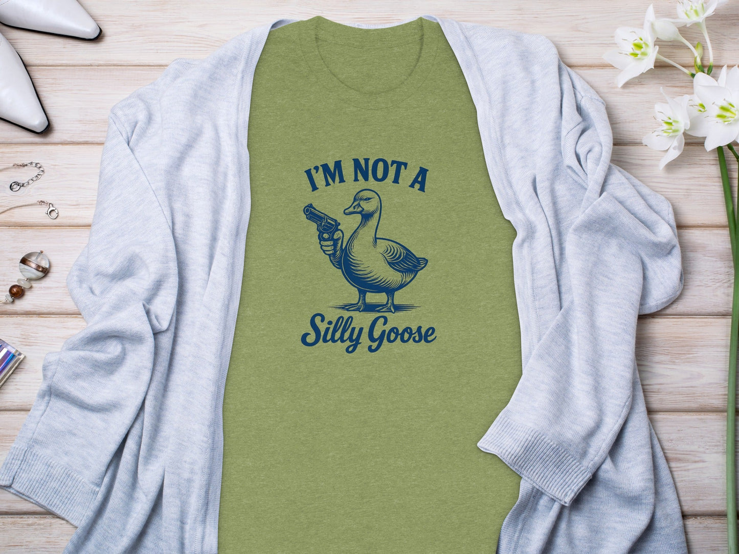 I Am Not A Silly Goose With Gun Funny Goose Design T-Shirt