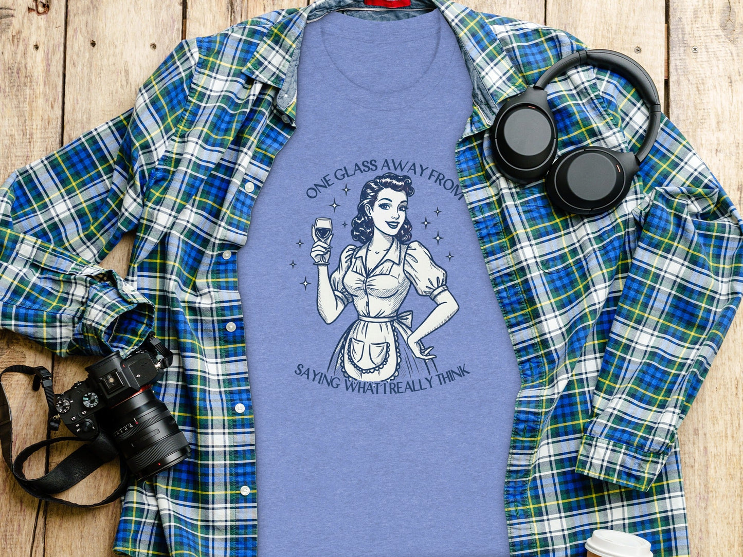 One Glass Away From Saying What I Really Think T-Shirt