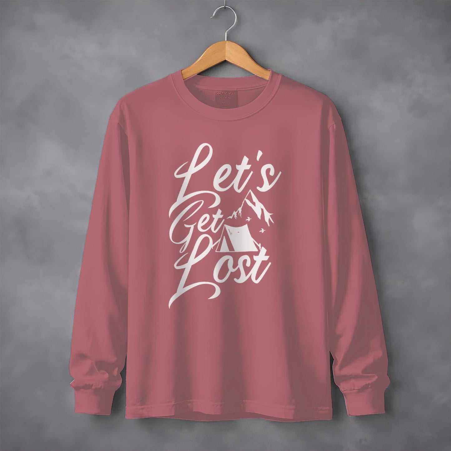 Lets Get Lost Camp Tent Design on Adventure Long Sleeve T-Shirt