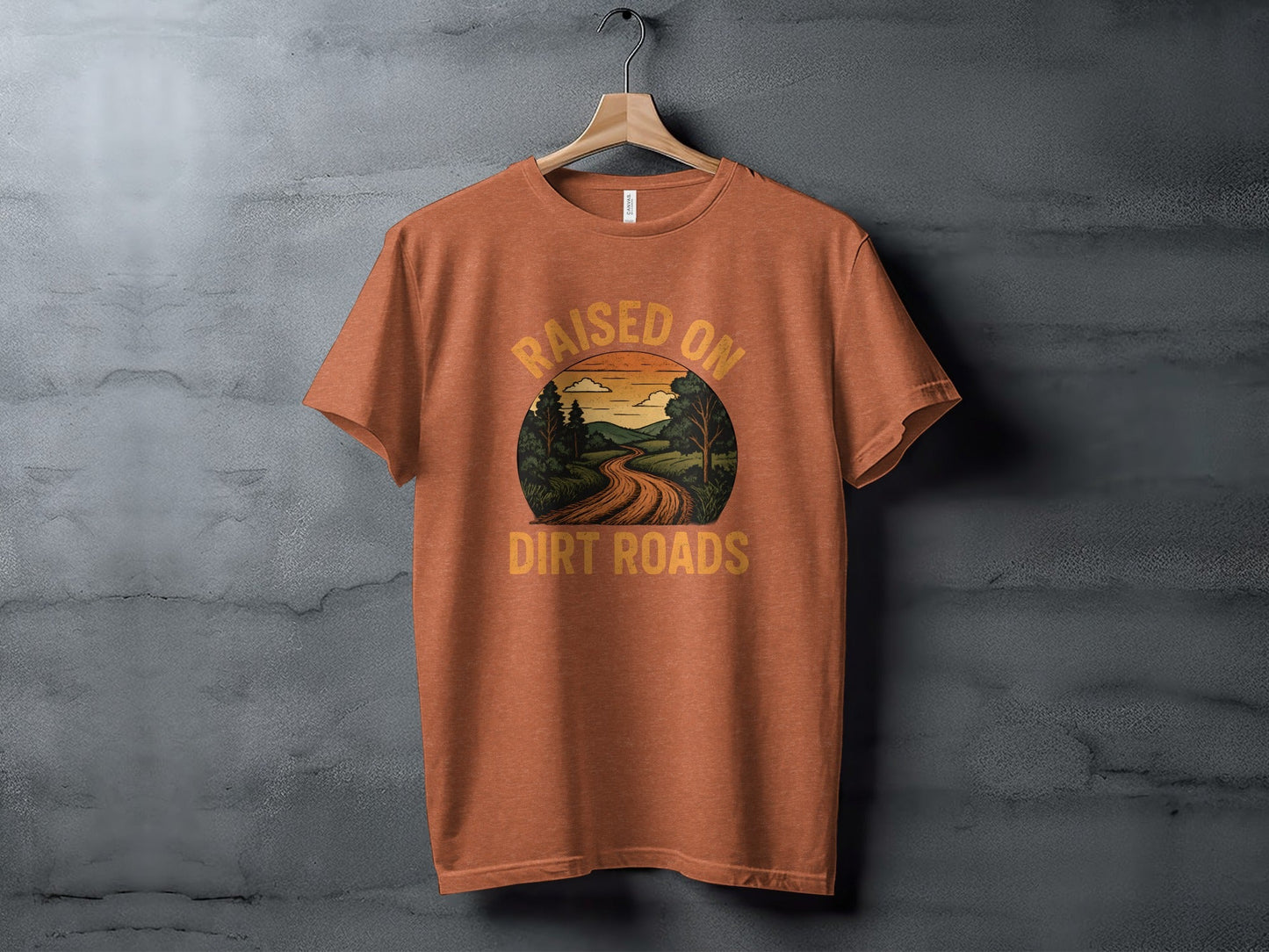 Raised On Dirt Roads Country Graphic Image Design T-Shirt