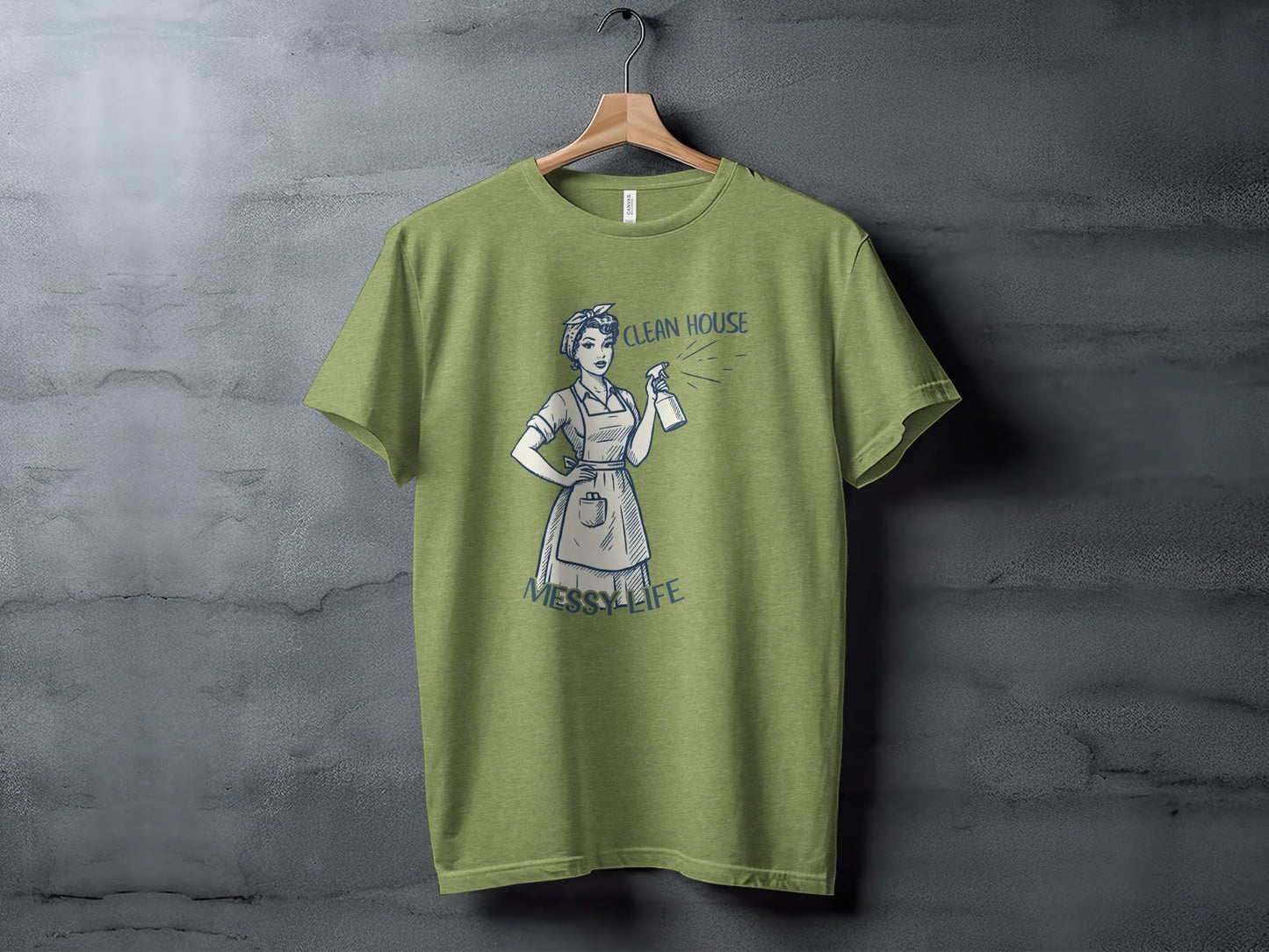 Clean House Messy Life Funny Housewife Humor Design T-Shirt