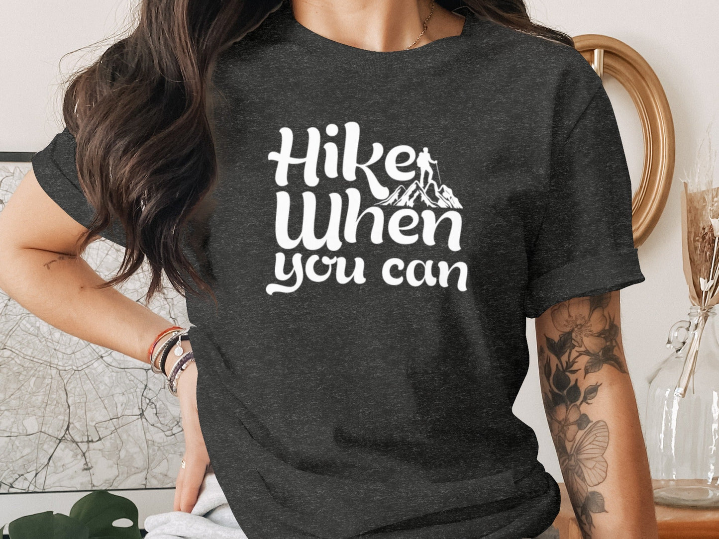 Hike When You Can Outdoor Adventure Design for Hiking T-Shirt