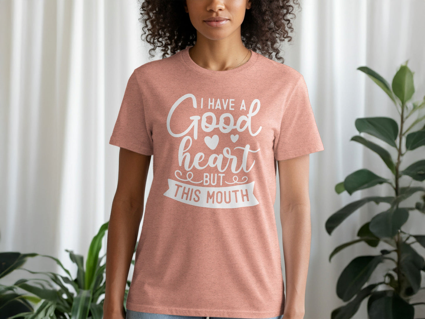I Have A Good Heart But This Mouth Women Funny T-Shirt