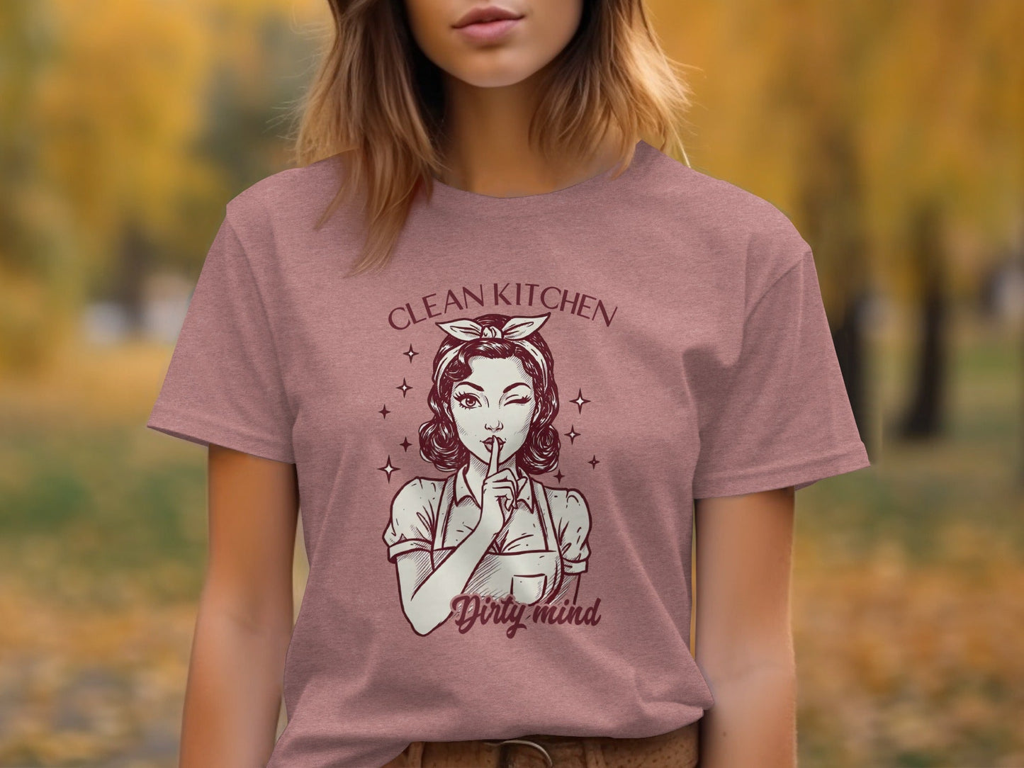 Clean Kitchen Dirty Mind Retro Woman Graphic T-Shirt