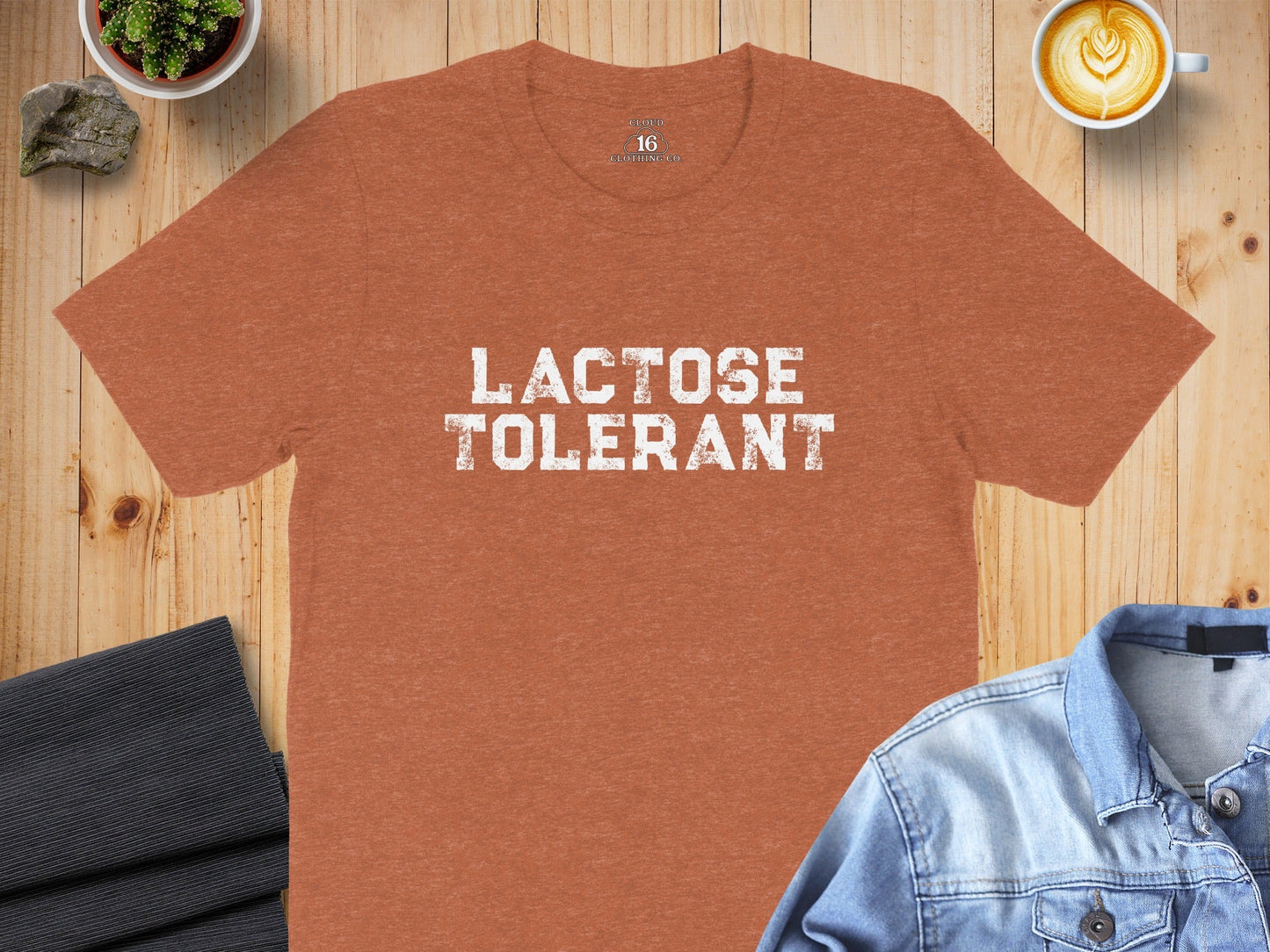 Lactose Tolerant Dairy Lover Bold Text Funny T-Shirt