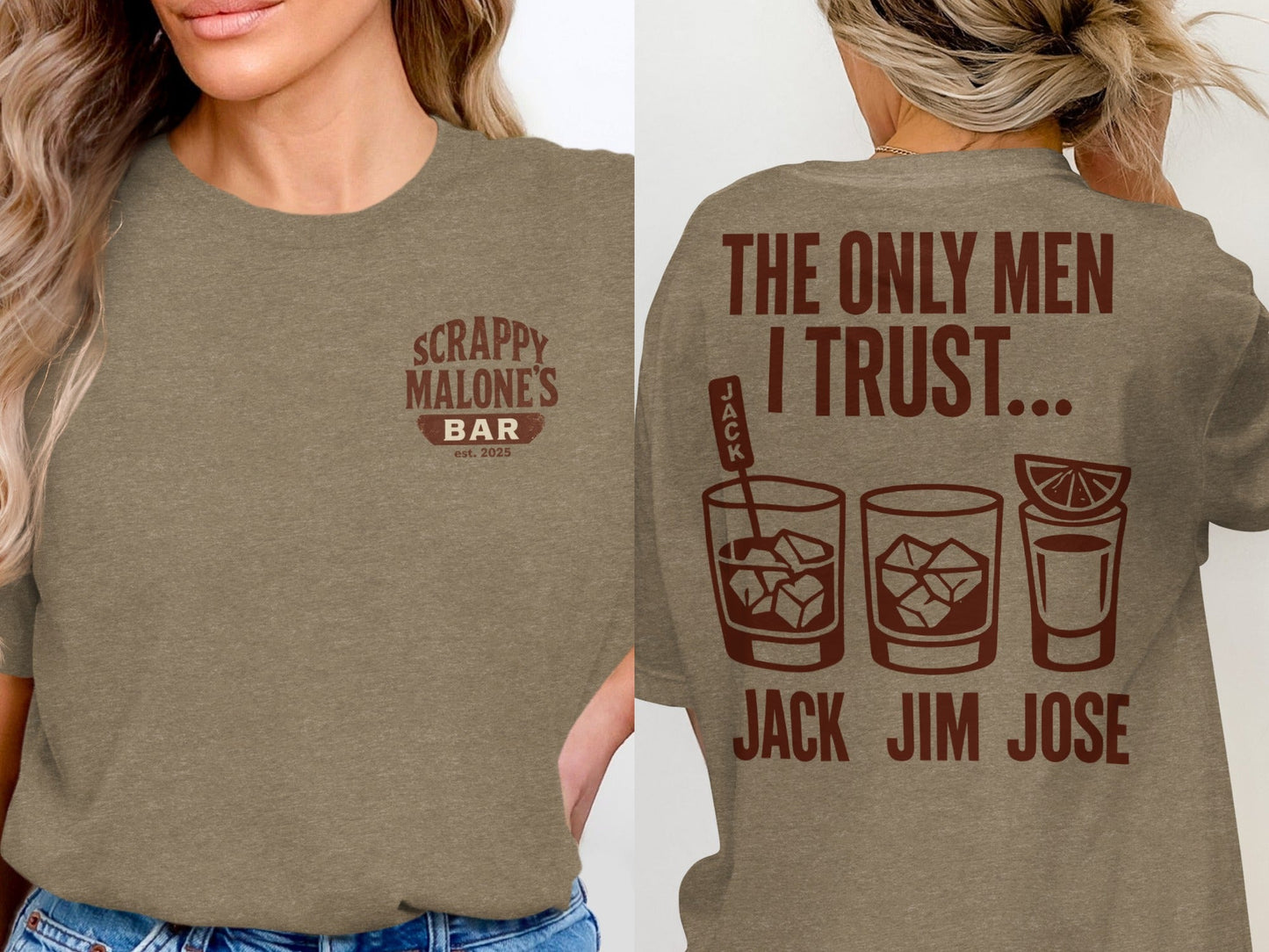The Only Men I Trust Jack Jim Jose Funny Drinking T-Shirt