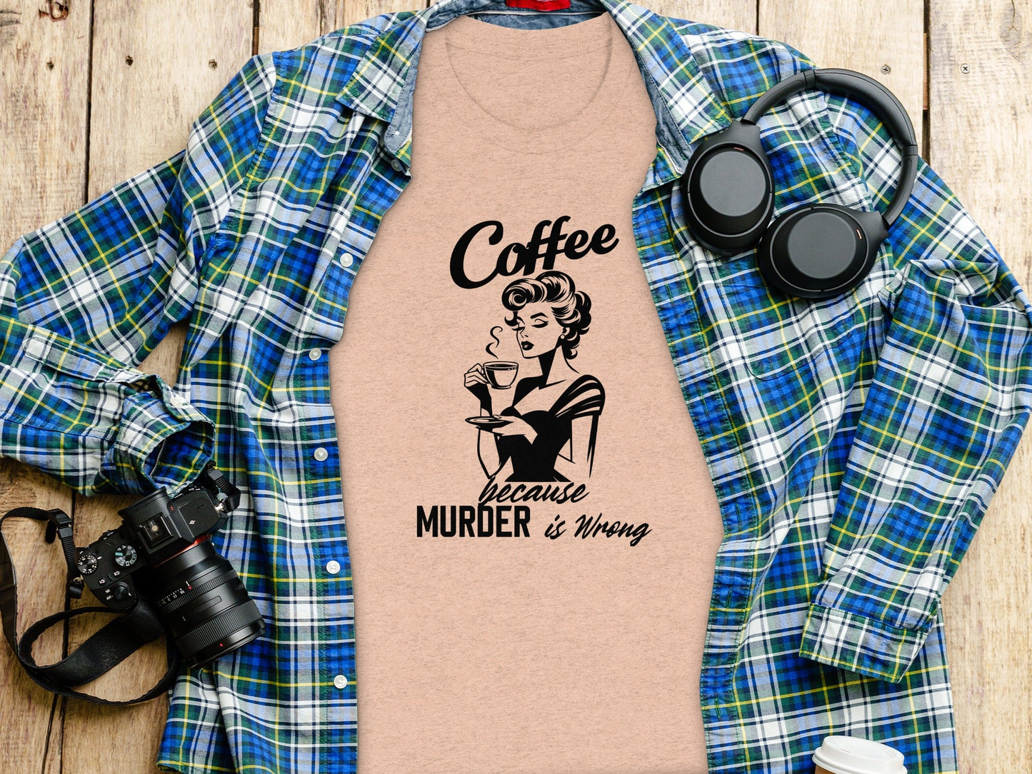Coffee Because Murder is Wrong Funny Slogan Design T-Shirt