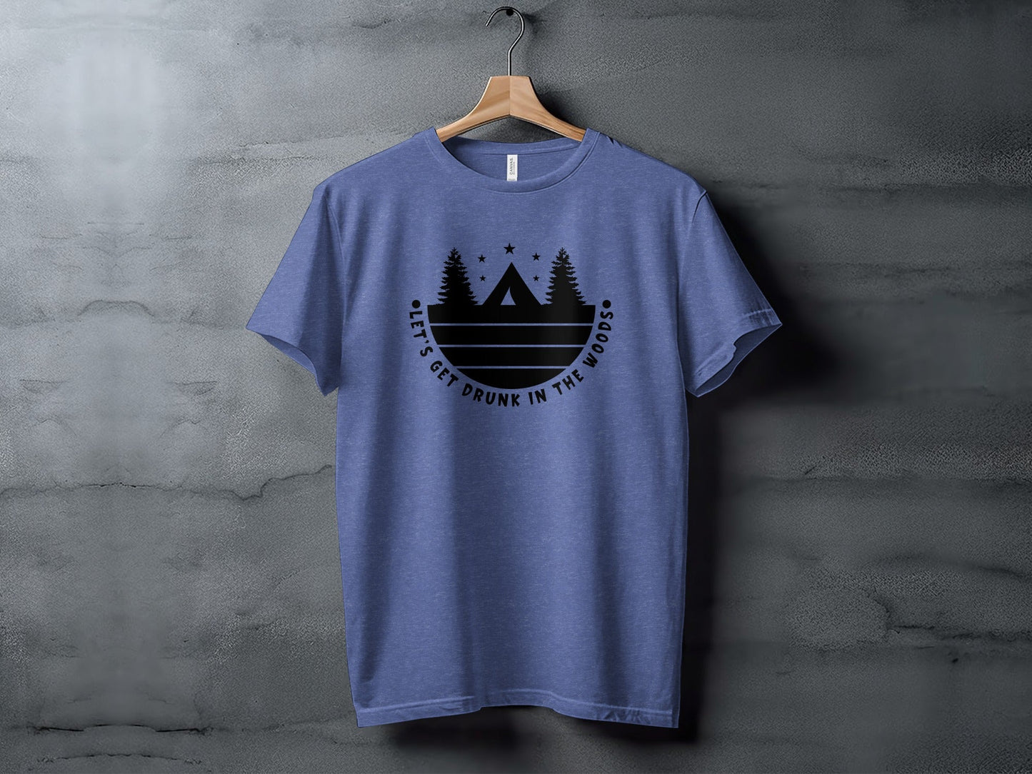 Let's Get Drunk In The Woods Camping Adventure T-Shirt