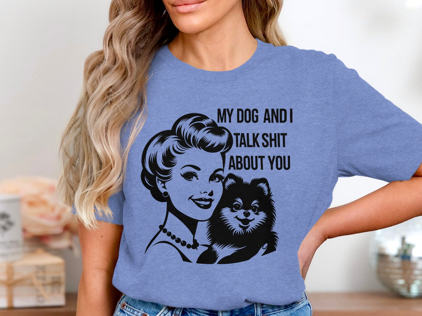 My Dog And I Talk Shit About You Illustrated T-Shirt